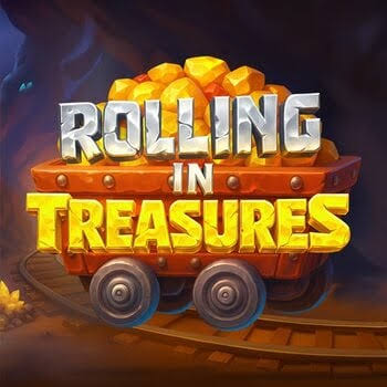 Rolling in Treasures
